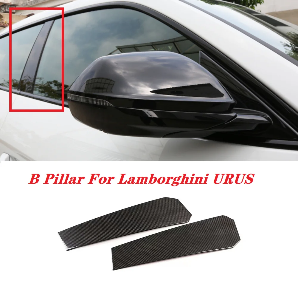 1 Pair Dry Carbon Fiber Car  B Pillar Cover Trim Window Goalpost Decorative Car Accessories Sticker Fit For Lamborghini URUS