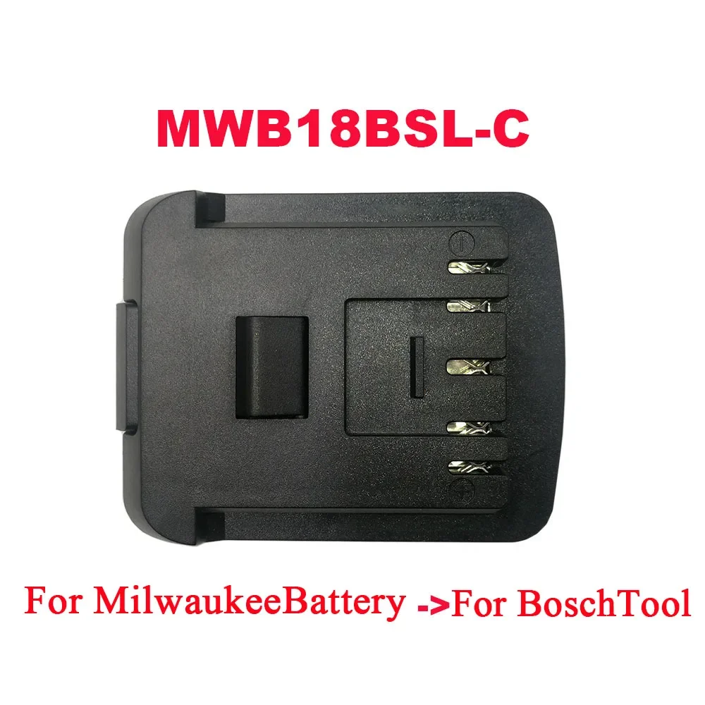 MWB18BSL-C Adapter Converter Can Use For Milwaukee 18V M18 Li-ion Battery On For Bosch Lithium Electric Power Tool