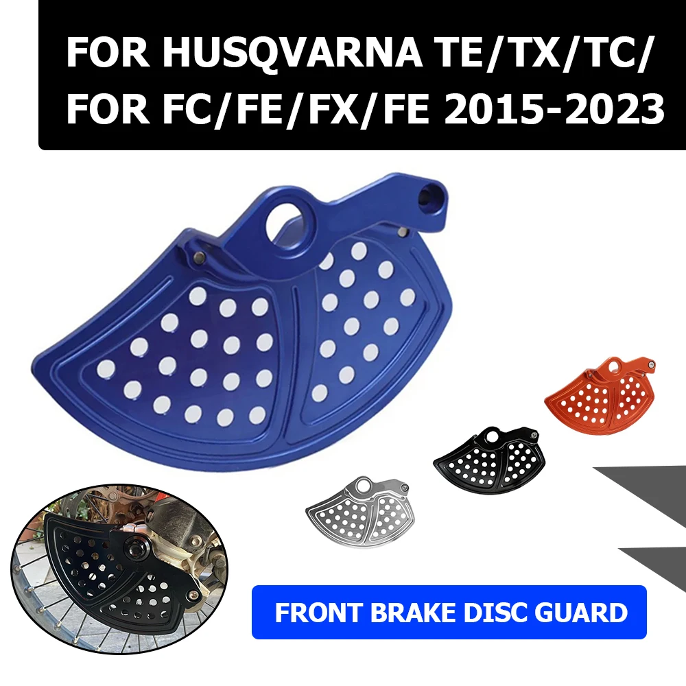 For Husqvarna TE TX TC FC FE FX FE 125 250 350 400 450 501 2023 Motorcycle Accessories Front Brake Disc Guard Protector Cover