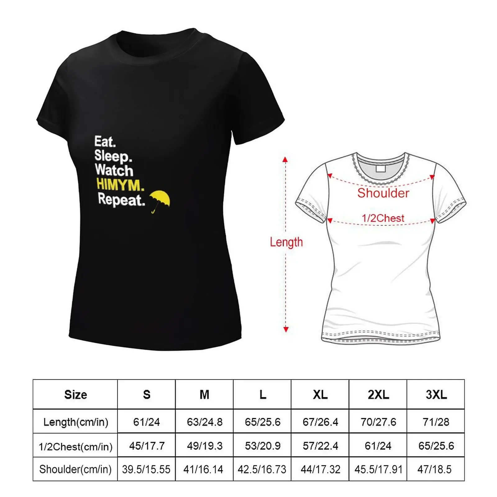 Camiseta de moda para mujer, ropa estética para comer, dormir, ver HIMYM, repetir (completo)