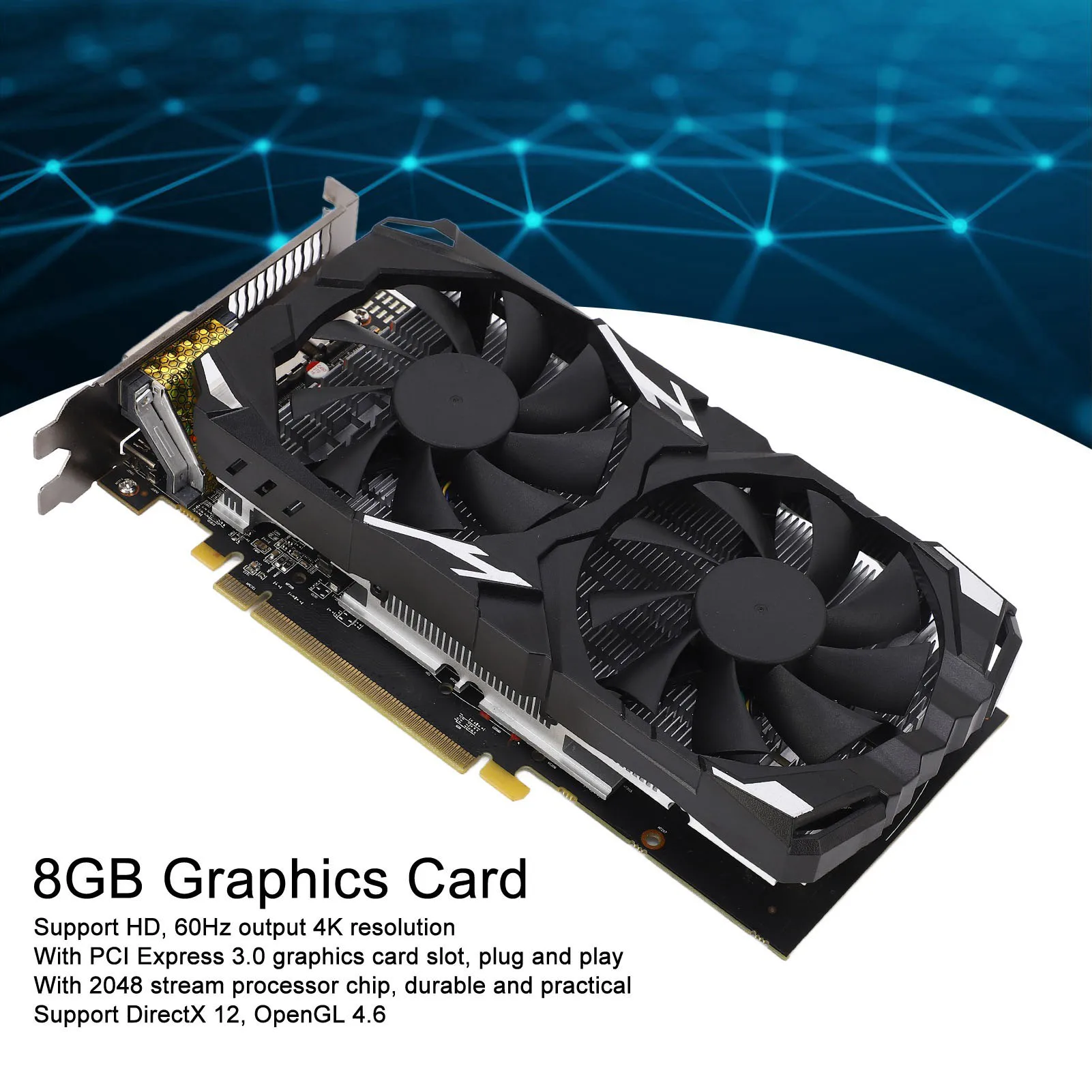 

256bit Graphics Card Graphics Card 8GB GDDR5 256bit Support 8K 16 PCI Express 3.0 2 Cooling Fans Gaming Graphics Card