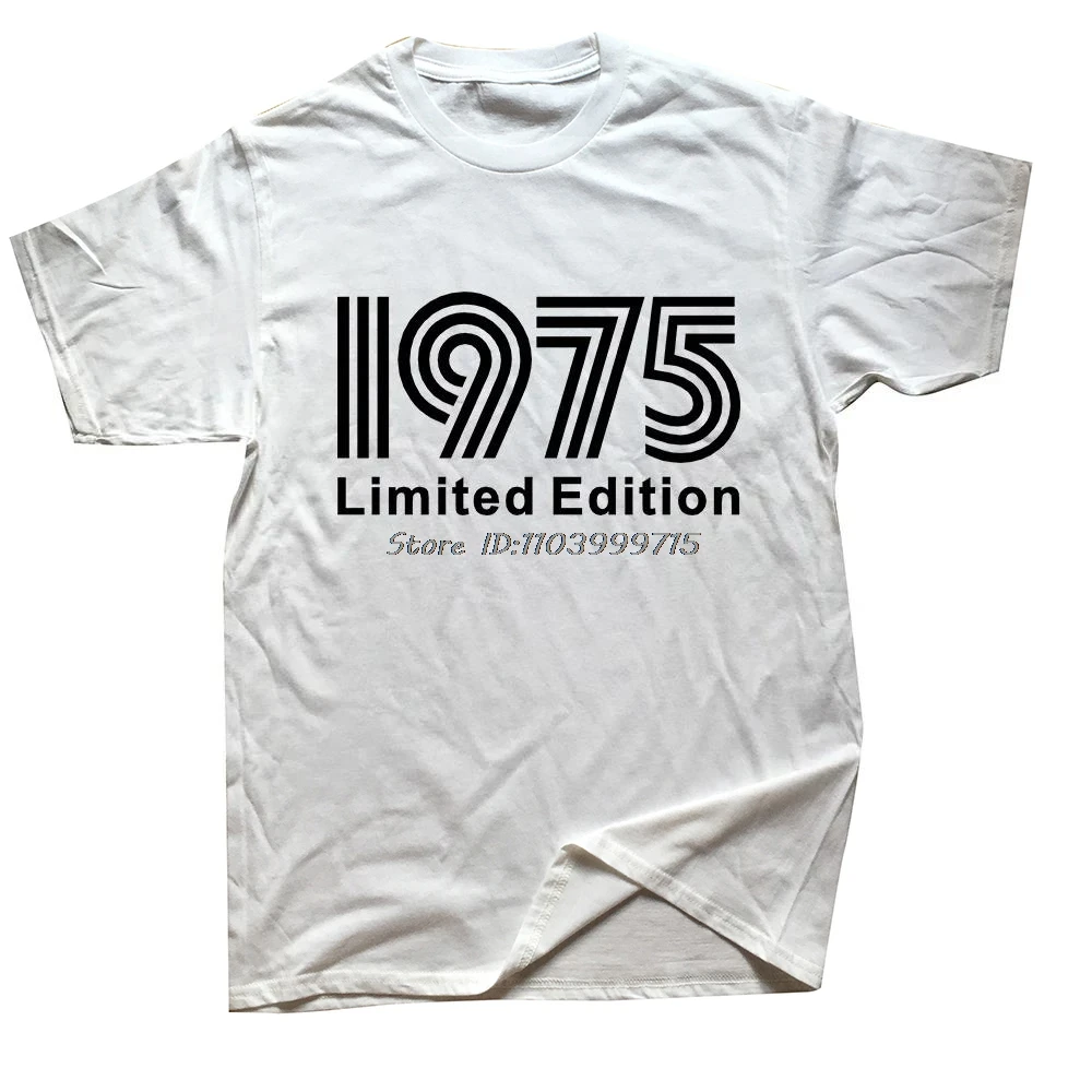 Made In 1975 Limited Edition 49 Years Of Being Awesome Tees Tops Men O-neck Short-Sleeve Fashion Tshirt Casual Basic T-shirt