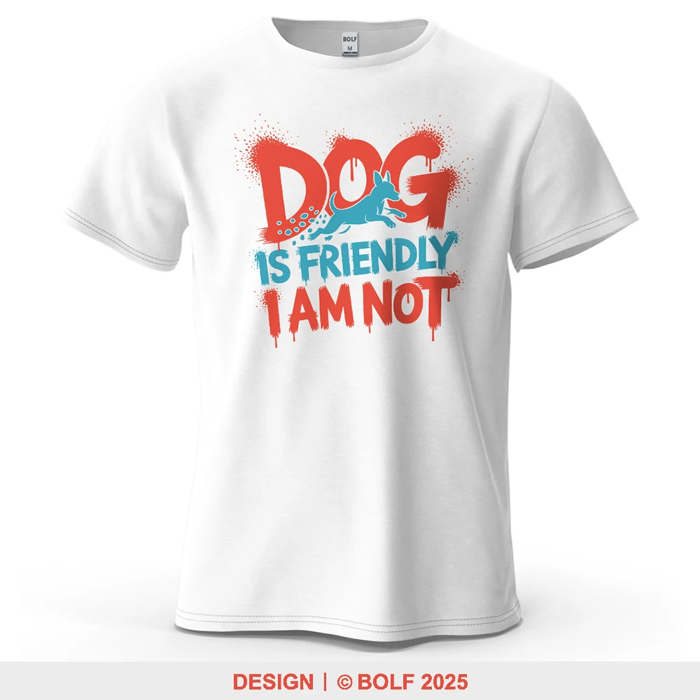 Herren-T-Shirt „Hund ist Freundlich, ich bin nicht“-Grafik, kurzärmelig, 100 % Baumwolle, bedruckt, Tops, T-Shirt für Damen, Sommer, lässige Sportbekleidung