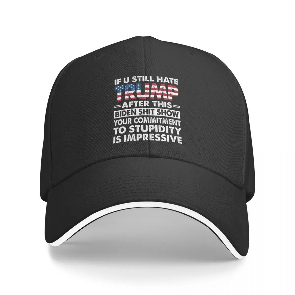 Funny If U Still Hate Trump After This Biden Baseball Caps Casual Sandwich Cap for Men Women Adjustable Dad Hat Workouts