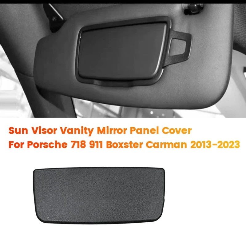 Car Sun Visor Vanity Mirror Cover 981731031360F7 For Porsche 718 911 Boxster Carman 2013-2023 Make-Up Mirror Panel