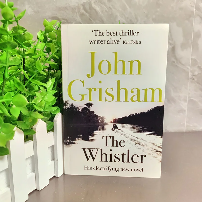 

The Whistler 《John Grisham》Политический роман Английская книга Оригинальный английский роман Libros Livros