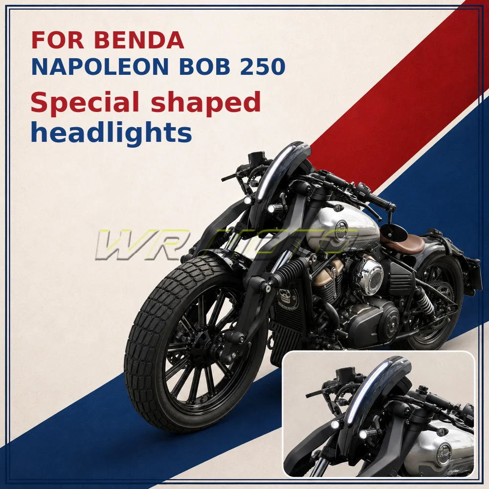 Custom Special‑Shape Retro High Bright LED Headlight Fit For Benda Napoleon Bob 250 Cruiser Front Lamp Mod Accessories