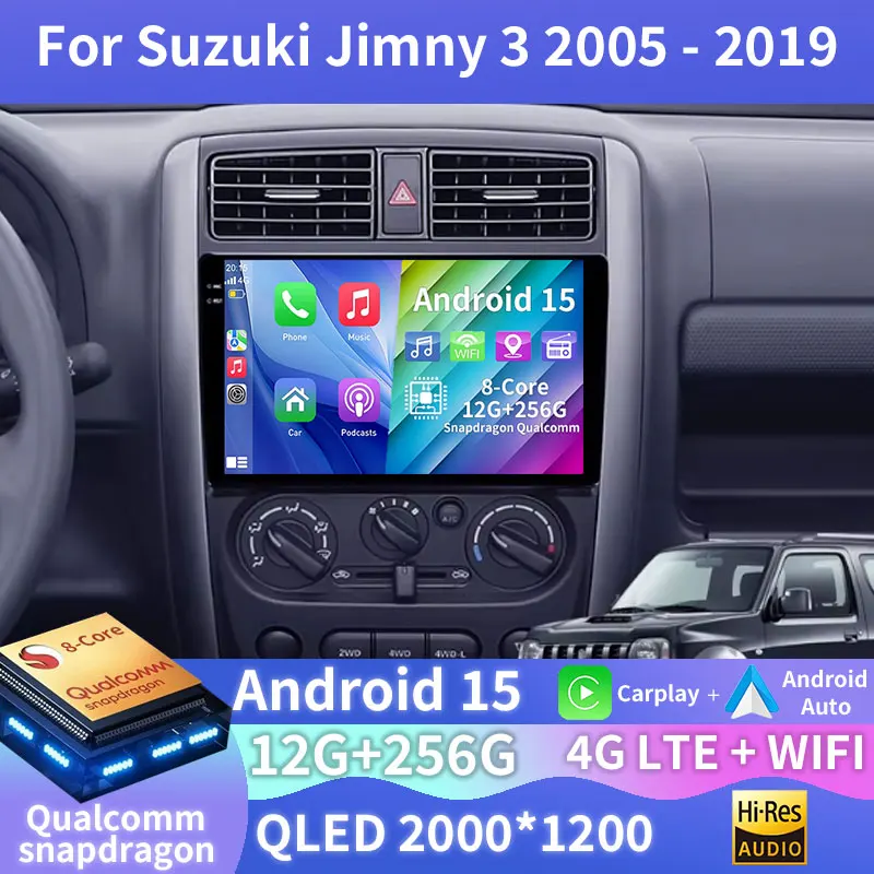 

Android 15 Car Radio For Suzuki Jimny 3 2005 - 2019 Video Navi GPS Multimedia Player Head Unit Wireless Carplay Auto QLED BT DSP