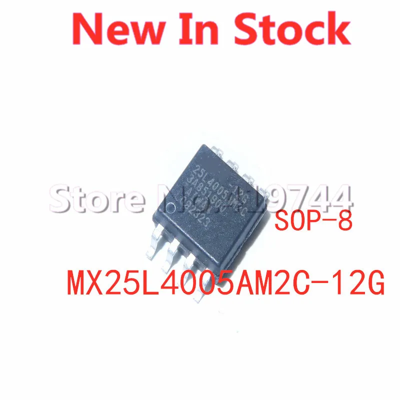 5PCS/LOT 100% Quality MX25L4005AM2C-12G MX25L4005A 25L4005A SOP-8 SMD 4Mbit memory IC In Stock New Original