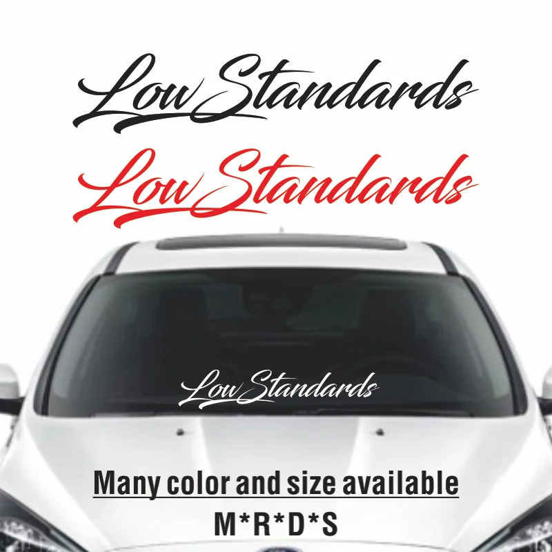 

Low Standards Waterproof Auto Car Front Window Windshield Decal reflective Sticker For Mazda Toyota BMW VW Honda Car Styling