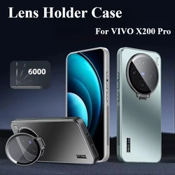Lens Holder Case For VIVO X200 Pro Matte PC Camera Protection Cover For VIVO X200 Pro Shockproof Bumper