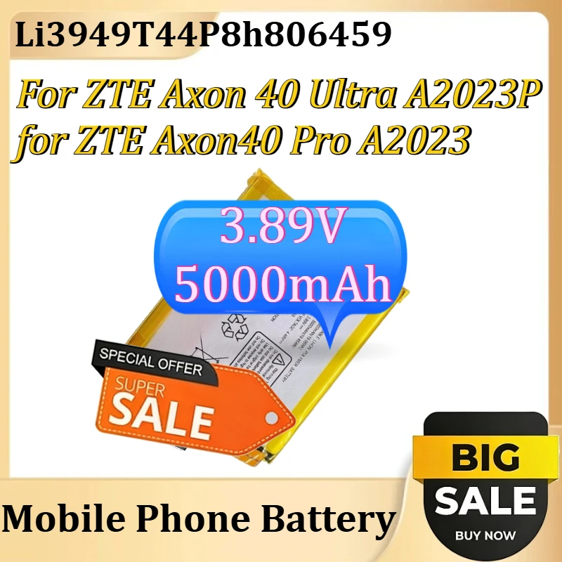 

Новый аккумулятор Li3949T44P8h806459 для мобильного телефона ZTE Axon 40 Ultra A2023P / для ZTE Axon40 Pro A2023 3.89V 5000mAh
