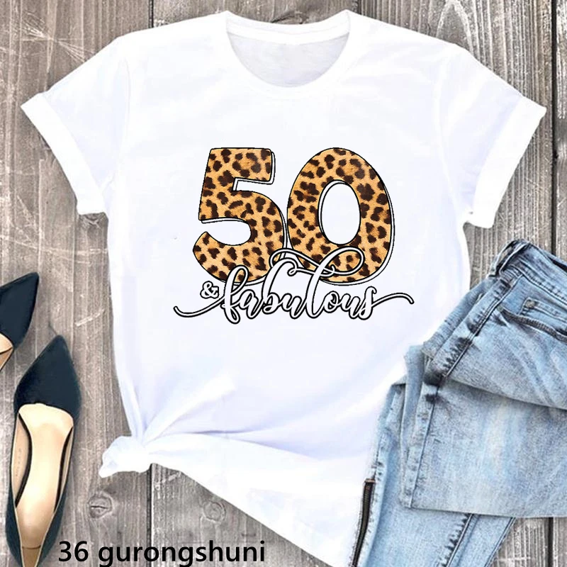 

2024 New Style Leopard 50th Fabulous Letter Print Tshirt Women Casual Hipster Birthday Gift T-Shirt Female Summer Harajuku Shirt