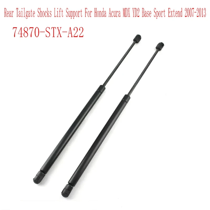 

2Pcs Rear Tailgate Shocks Lift Support For Honda Acura MDX YD2 Base Sport Extend 2007-2013 74870-STX-A22