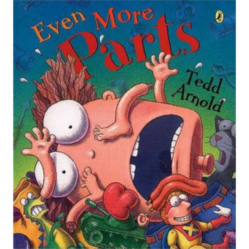 

Even More Parts Tedd Arnold Puffin UK 9780142407141 Book