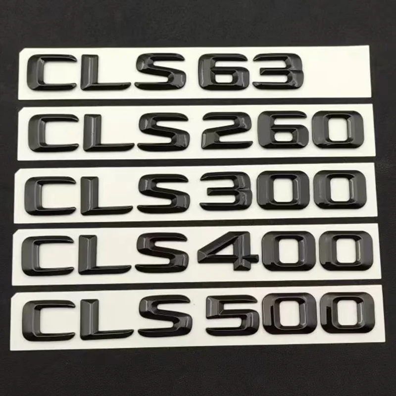 

3d Black Letters For Car Mercedes CLS53 CLS63 CLS220 CLS300 CLS350 CLS400 CLS500 W218 W219 C218 C257 Trunk Sticker Accessories