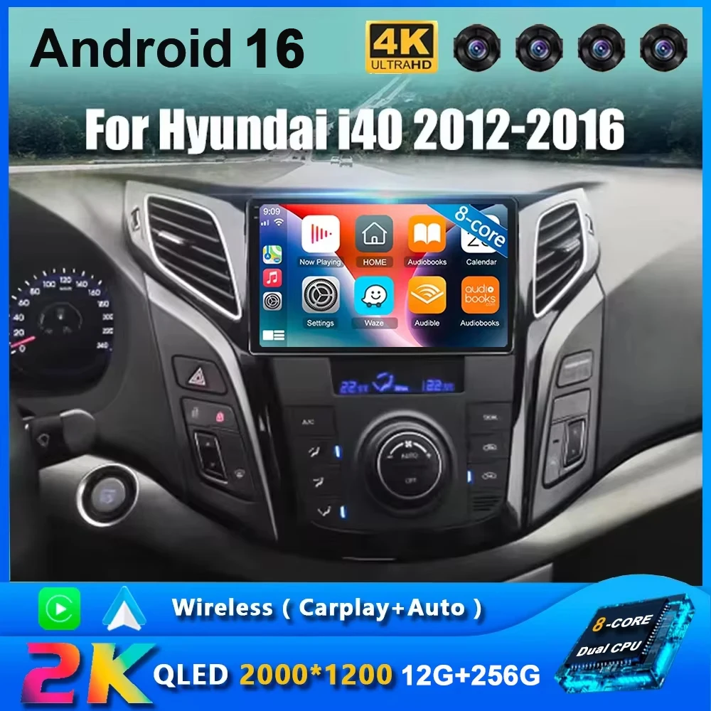 Android 16 Car Radio For Hyundai I40 2012 2013 2014 2015 2016 2 Din Multimedia Player Navigation GPS Carplay Auto Stereo DVD