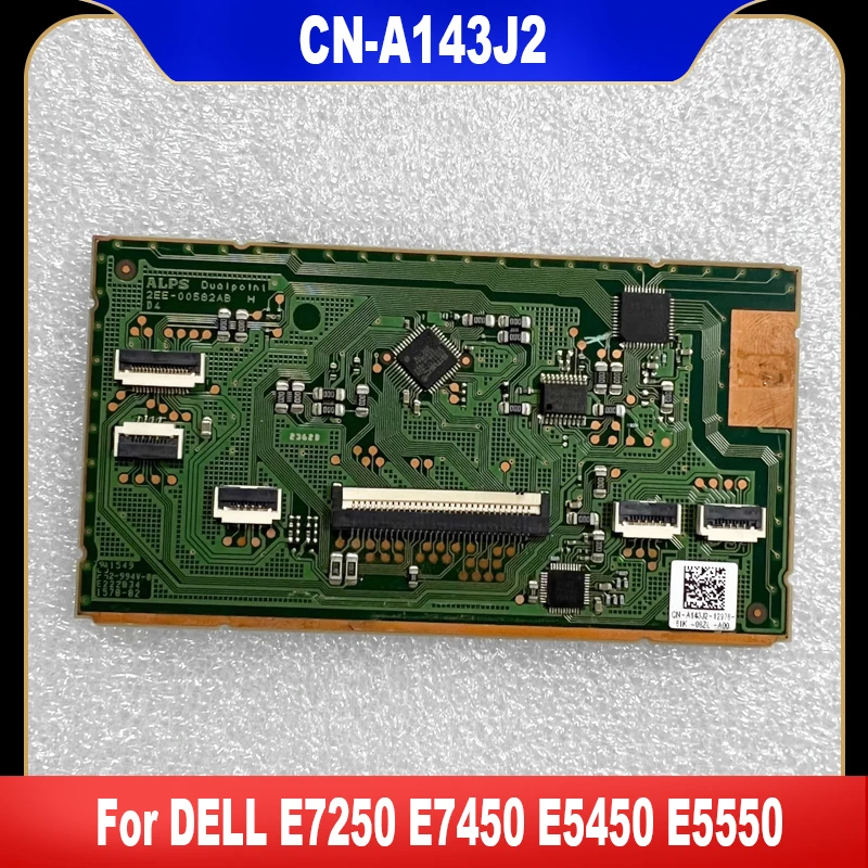 

A143J2 New Original For DELL E7250 E7450 E5450 E5550 Laptop Touchpad Mouse Button Board CN-A143J2 Cable 02YNYJ NBX0001KH00