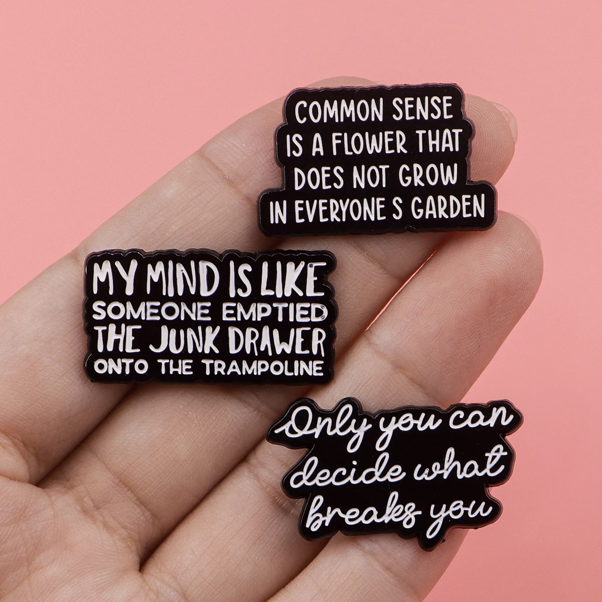 Inspirational Quotes Enamel Pin Only You Can Decide What Breaks You Brooch Pines Lapel Pins Cute Badge Fashion Jewelry Gifts