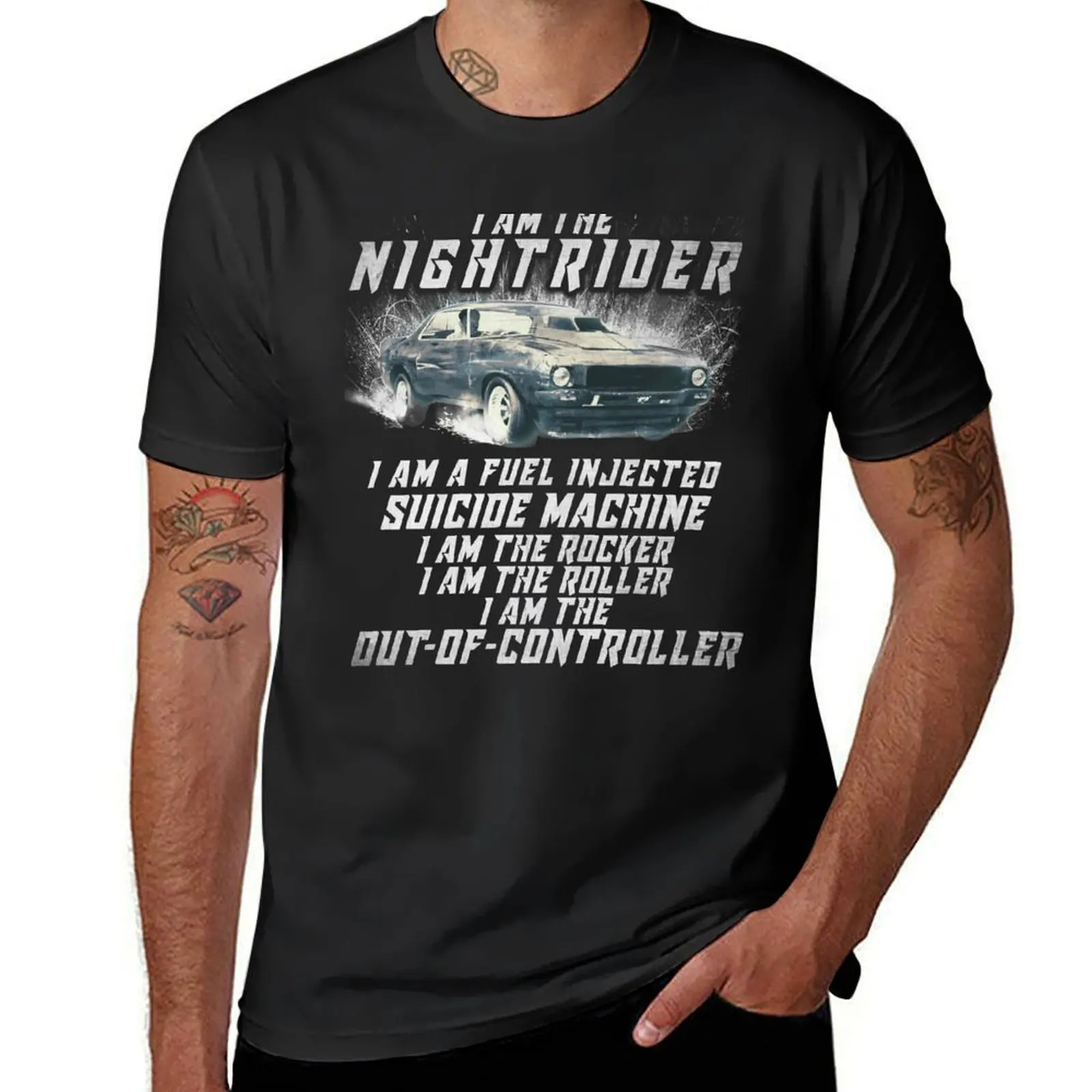 

I Am The Nightrider I Am The Out of Controller Toecutter T-Shirt Short sleeve tee sublime sports fans black t-shirts for men