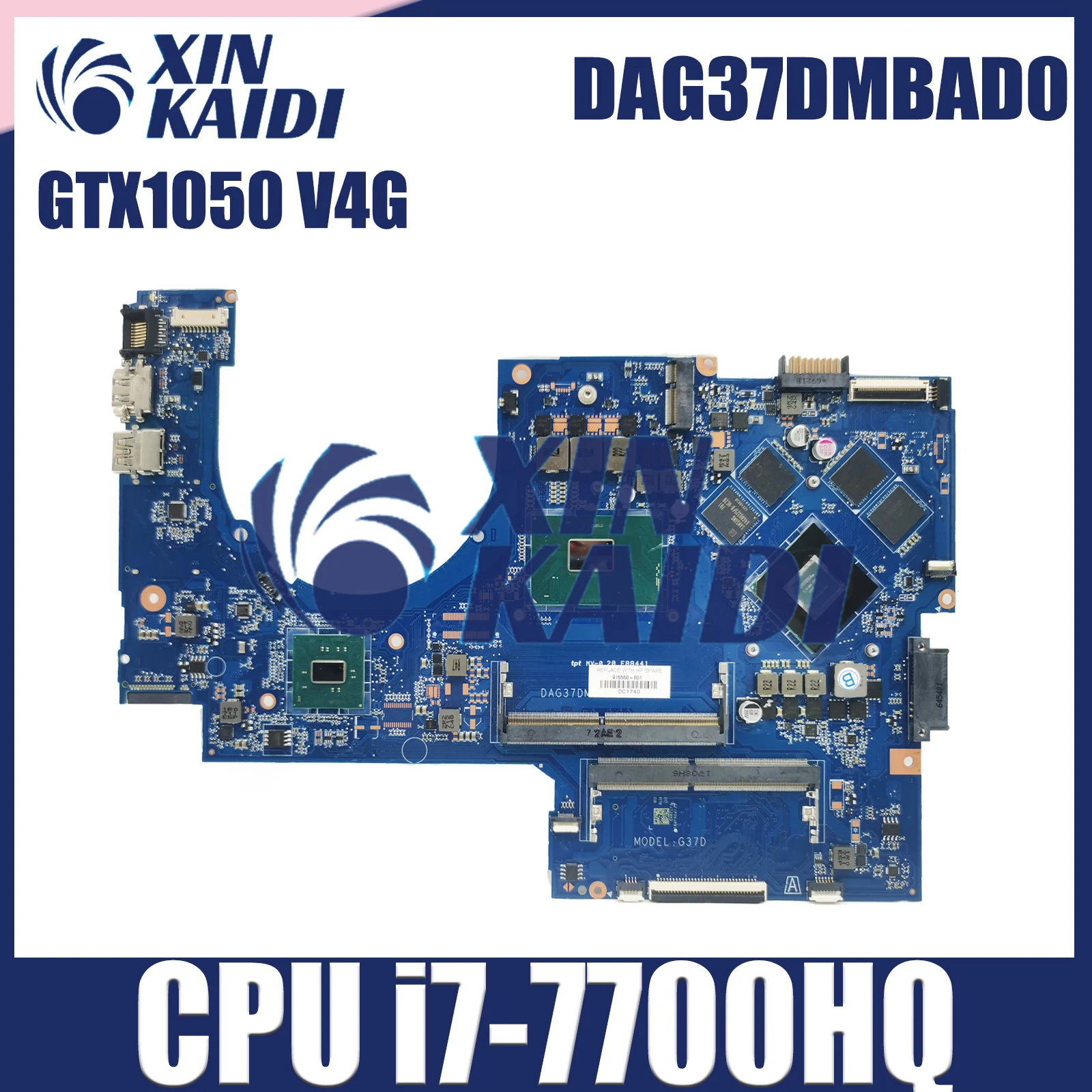 DAG37DMBAD0 Notebook Mainboard For HP Pavilion 17-AB 17-W Laptop Motherboard With i7-7700HQ CPU GTX1050-V4G 915550-601 V4G