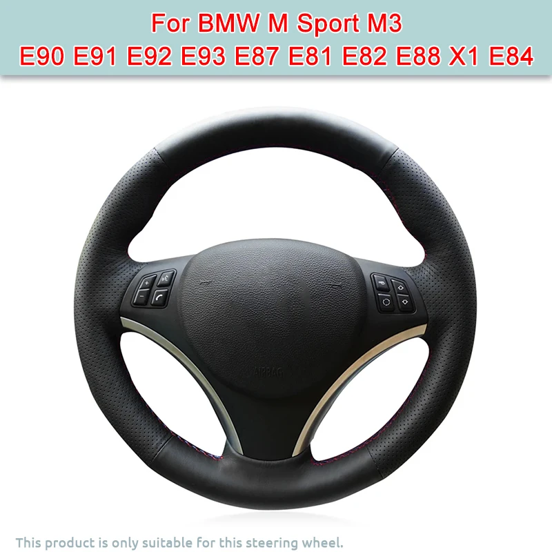 

Black Leather Car Steering Wheel Cover For BMW M Sport M3 E90 E91 E92 E93 E87 E81 E82 E88 X1 E84 Car Accessories