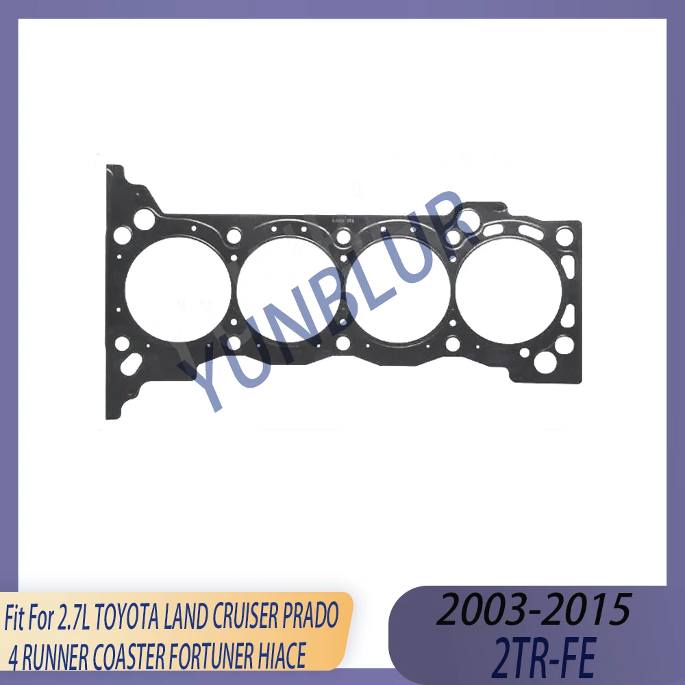 

Детали двигателя Прокладка головки блока цилиндров подходит для 2,7 л ГАЗ 2TR 2TR-FE 03-15 для TOYOTA LAND CRUISER PRADO 4 RUNNER COASTER FORTUNER HIACE