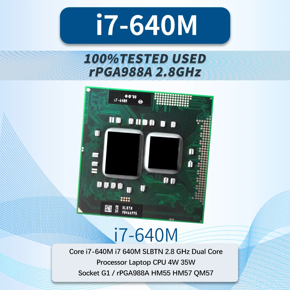 100% Tested Core i7-640M i7 640M SLBTN 2.8 GHz Dual Core Processor Laptop CPU 4W 35W Socket G1 / rPGA988A HM55 HM57 QM57