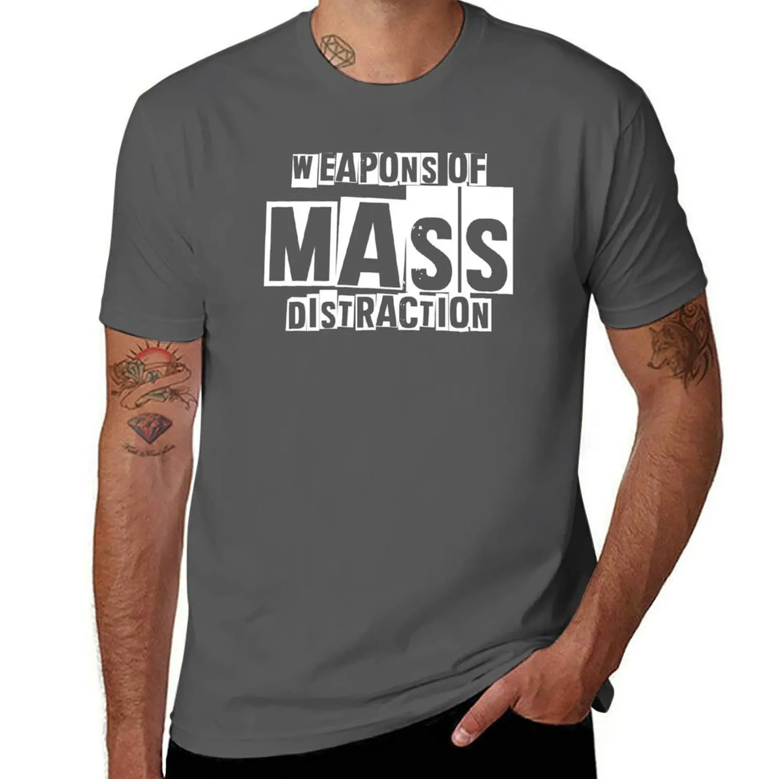

Weapons Of MASS Distraction T-Shirt men t shirt cotton 100% t shirts for man cotton soft T-Shirt