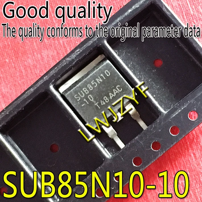 (10Pieces) New original large chip SUB85N10-10 SUB85N10 TO-263 MOSFET Fast shipping