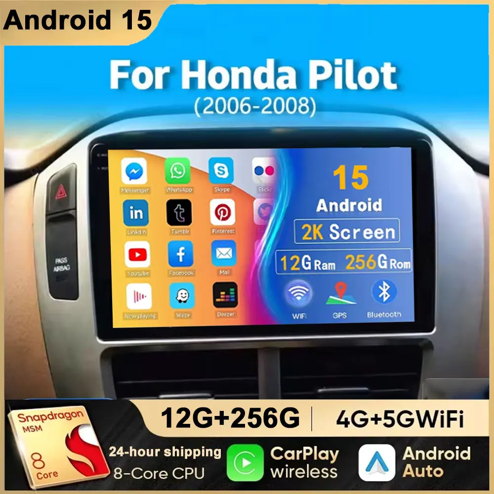 Para Honda Pilot 2006 2007 2008 Android 15 Carplay Auto Radio reproductor de vídeo Multimedia navegación GPS estéreo WIFI + unidad principal 4G