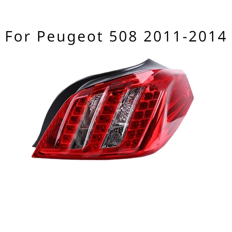 For Peugeot 508 2011-2014 2015-2018 Rear Tail Lamp Assembly Brake Lamp Turn Signal Automotive Accessories