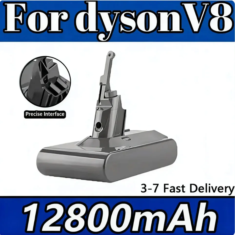 21,6V Nouvel accu haute performance de 12800mAh pour aspirateur Dyson V8 Absolute Animal Li-Ion, batterie rechargeable SV10