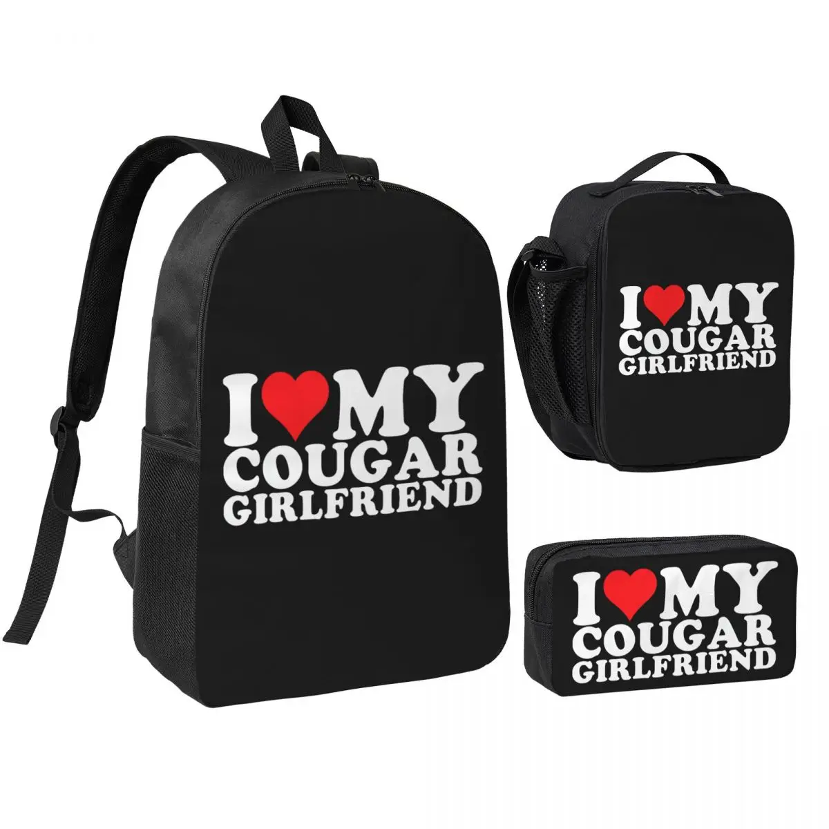 

I Love My Hot Cougar Girlfriend Backpack Student BookBag School Bag Shoulder Bags 3ps Insulated Lunch Bag Pencil Case