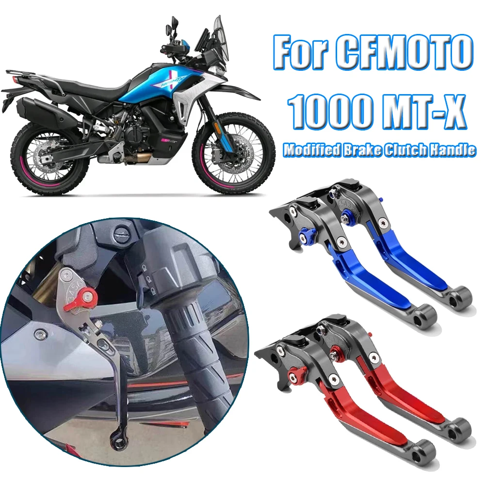 

Модифицированные рычаги тормоза и сцепления для мотоцикла CFMOTO 1000 MT-X 1000MT X 1000MTX