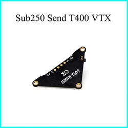 Sub250 Send T400 VTX Video Transmitter 5V 25.5mm*25.5mm M2 for Below 250g Small FPV Drone Accessorie with UFL Antenna Interface