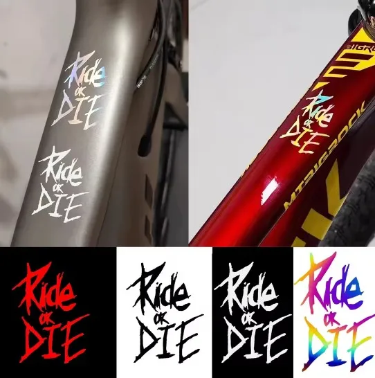 

5.6 X 8 CM Bike Frame Stickers Ride Or Die Top Tube Decals MTB Bicycle Stikers Auto Motorcycle Accessories Sticker