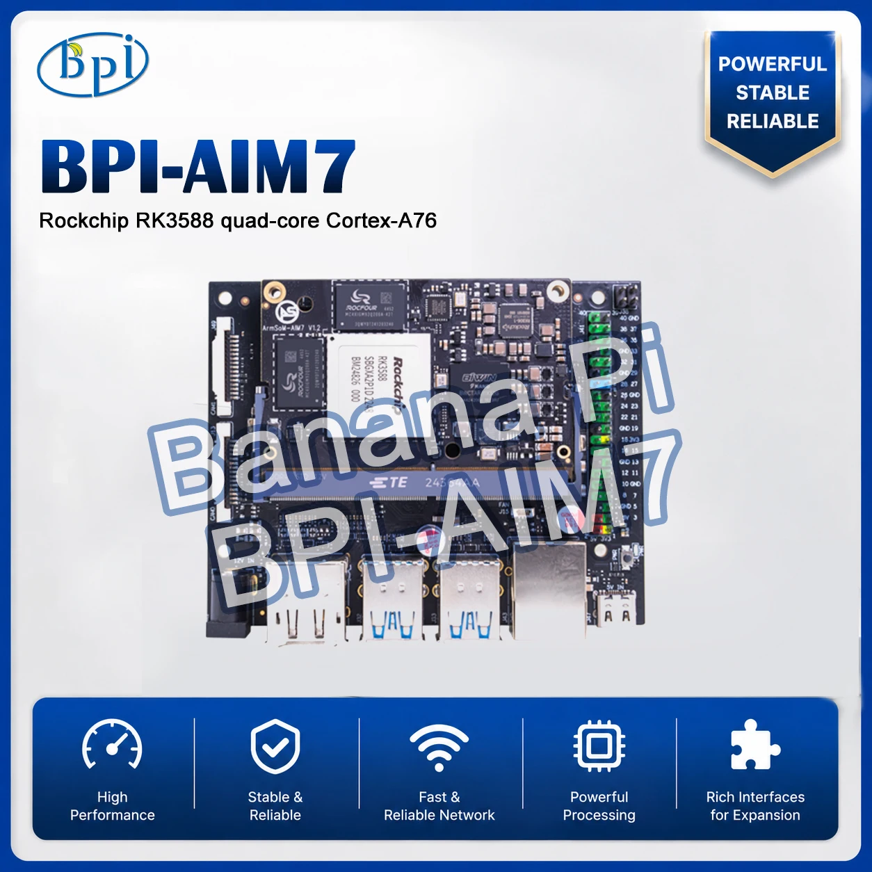 BPI-AIM7 Rockchip RK3588 8GB LPDDR4 RAM 128GB eMMC ARM Mali-G610 MP4 eight-core 64-bit 6 TOPS computing power NPU PCB Banana Pi