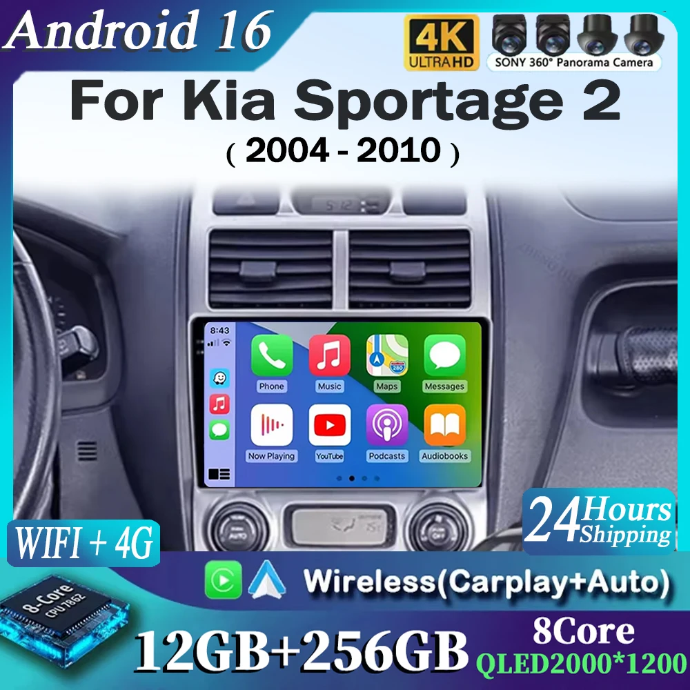 

For Kia Sportage 2 2004 2005 2006 2007 - 2010 2K 12+256 QLED Android 16 CarPlay Car Radio Multimedia Video Player GPS stereo 4G