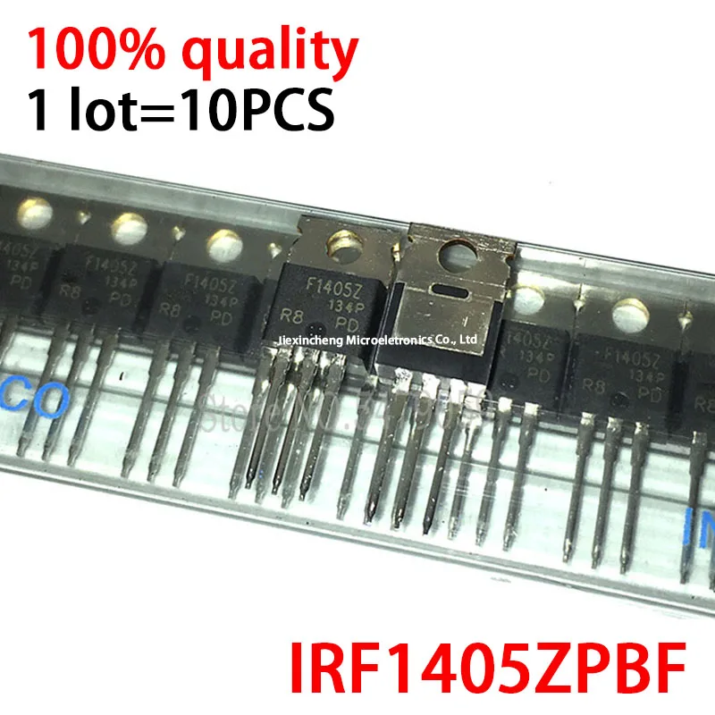 10PCS IRF1405ZPBF F1405Z IRF1405Z 55V75A MOSFET TO-220 New original