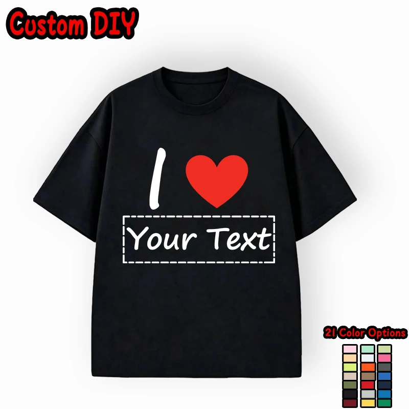 I Love Personalized Customized T-Shirt Couple Family Short Sleeve S-3XL Loose All-Match Streetwear Mens Cotton Trendy Street Tee image 2