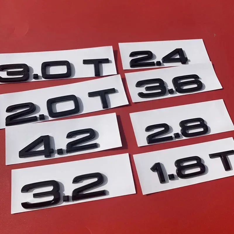 Glossy Black 1.8T 2.0T 2.4 2.5 2.8 3.0T 3.2 3.6 4.2 A3 A4L A5 A6L A7 A8L Q3 Q5 Q7 ABS Car Emblem Trunk Nameplate Badge Sticker