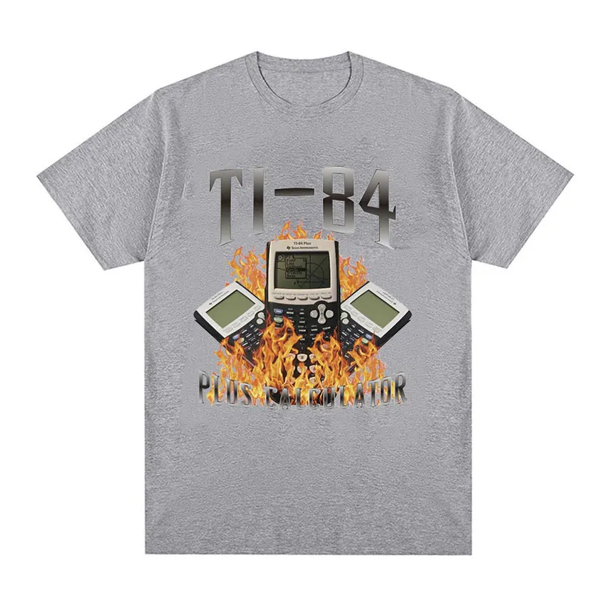 تي شيرت جرافيك بأكمام قصيرة للرجال ، موضة عتيقة ، قطن 100% ، ملابس شارع كبيرة الحجم ، آلة حاسبة مضحكة ، TI-84 Plus