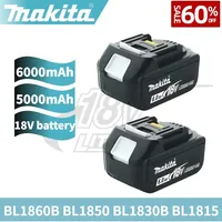 Makita 18V Battery 6.0Ah Rechargeable Battery 18650 Lithium-ion Cell Suitable For Makita Power Tool BL1860 BL1850 BL1830b LXT400