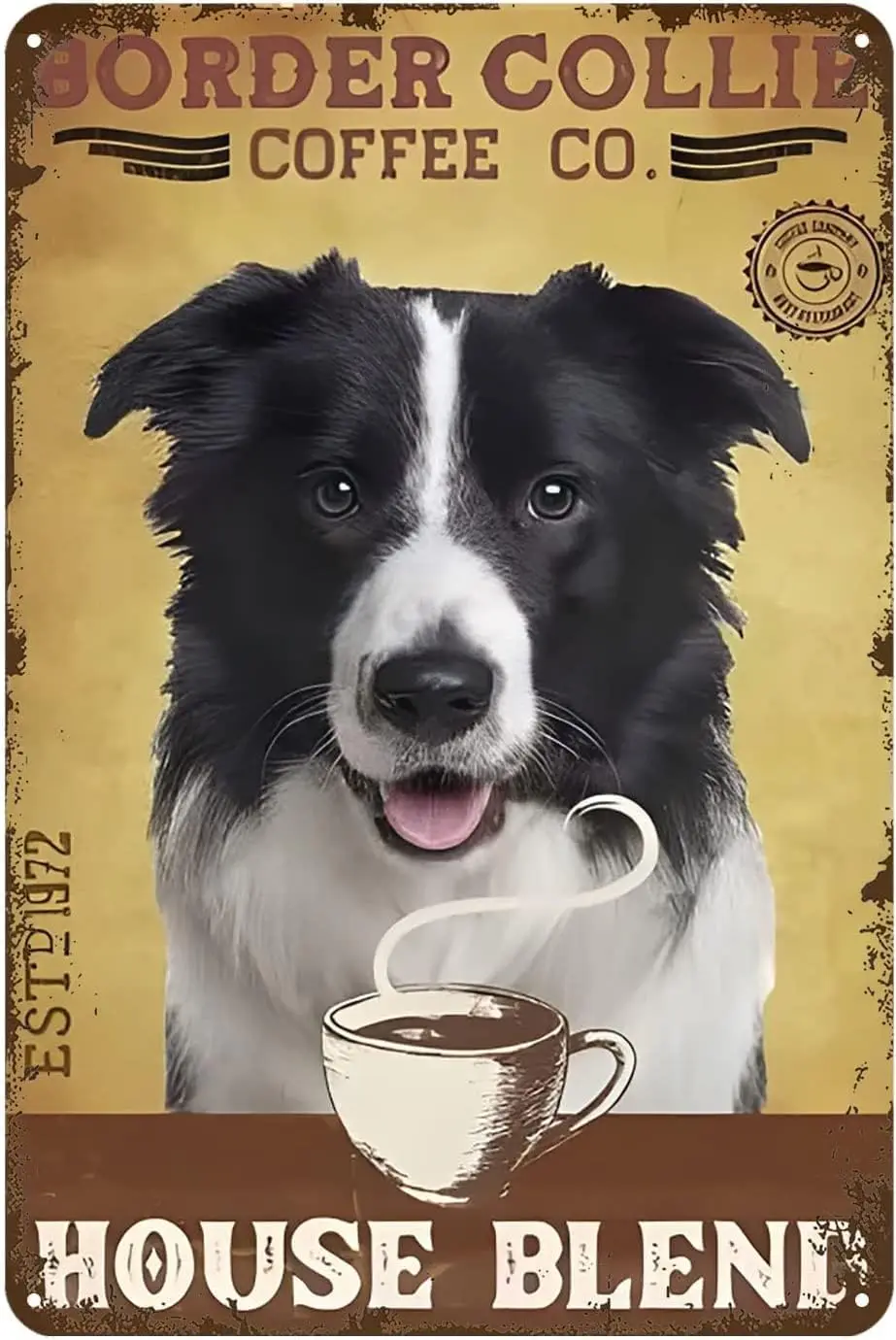 Coffee Sign Vintage Border Collie Dog House Blend Tin Signs Vintage Wall Decor Home Bar Cafe Garage Cave Decor Sign Metal Decor