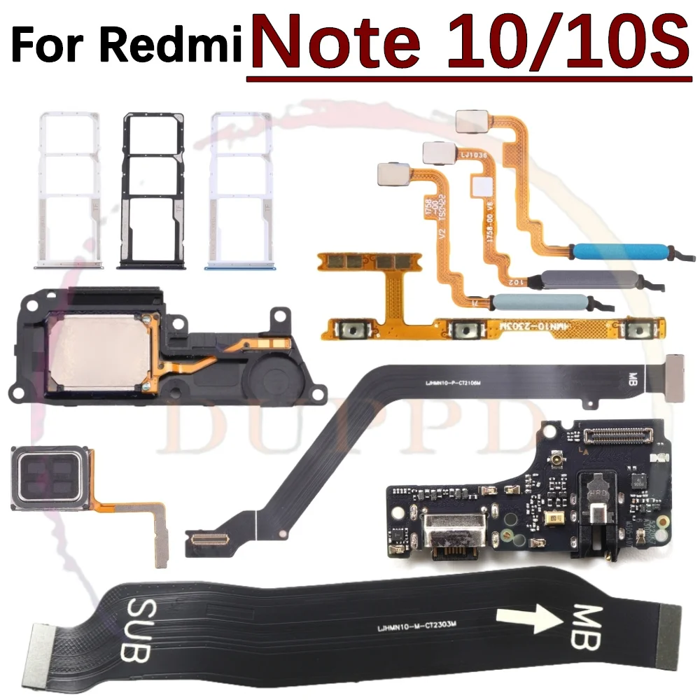 SIM Charging Port Board For Xiaomi Redmi Note 10S 10 LoudSpeaker Earpiece Fingerprint Sensor Off On LCD Motherboard Flex Cable