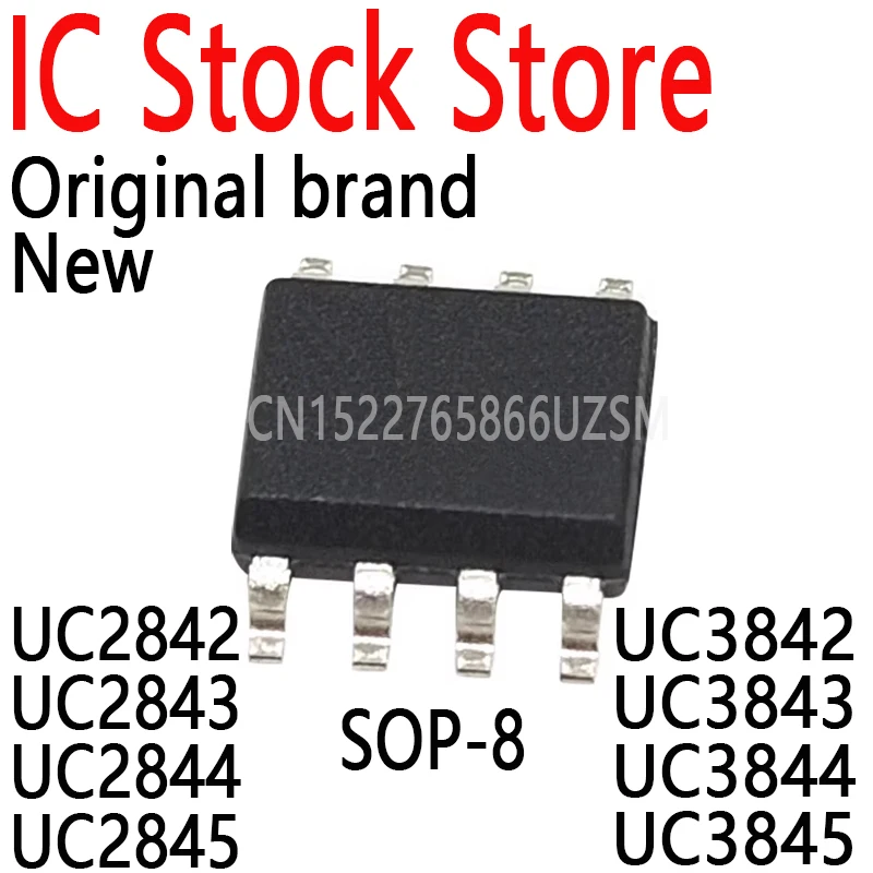 10PCS All New Origina SOP8 DIP8 PWM Pulse Width Modulator Chip UC2842 UC2843 UC2844 UC2845 UC3842 UC3843 3844 UC3845