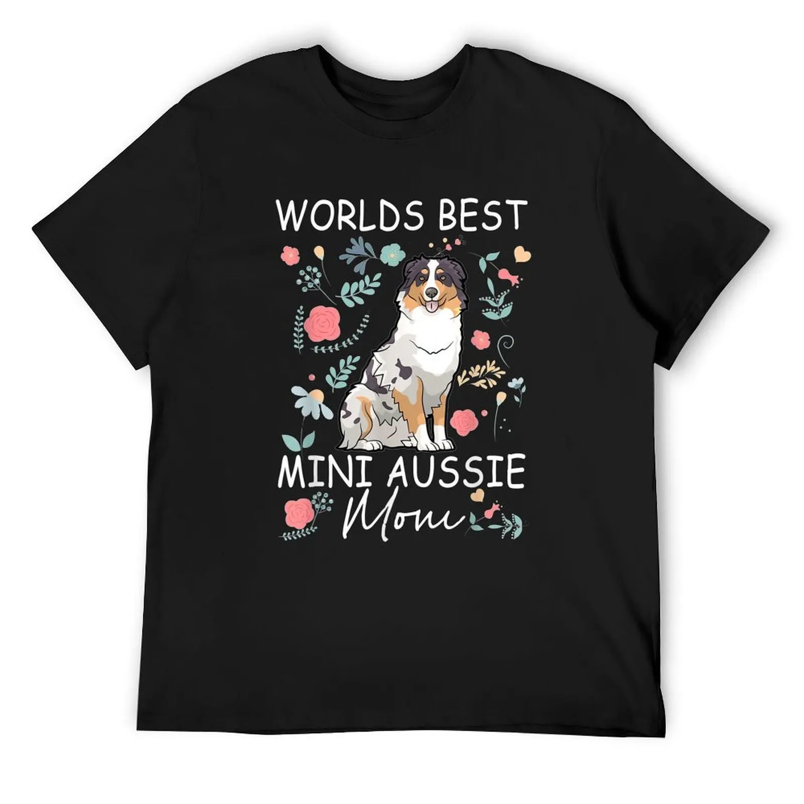 

Mini Australian Shepherd World's Best Aussie Mom Dog T-Shirt Blouse cute clothes rapper graphic tees mens designer t shirt