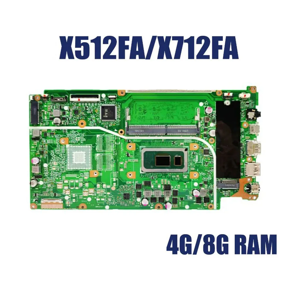 For ASUS VivoBook X512 X512FA X512FB X512FC X512FFR X513FF X511FF X512FG X515FF X512FF Motherboard 100% tested