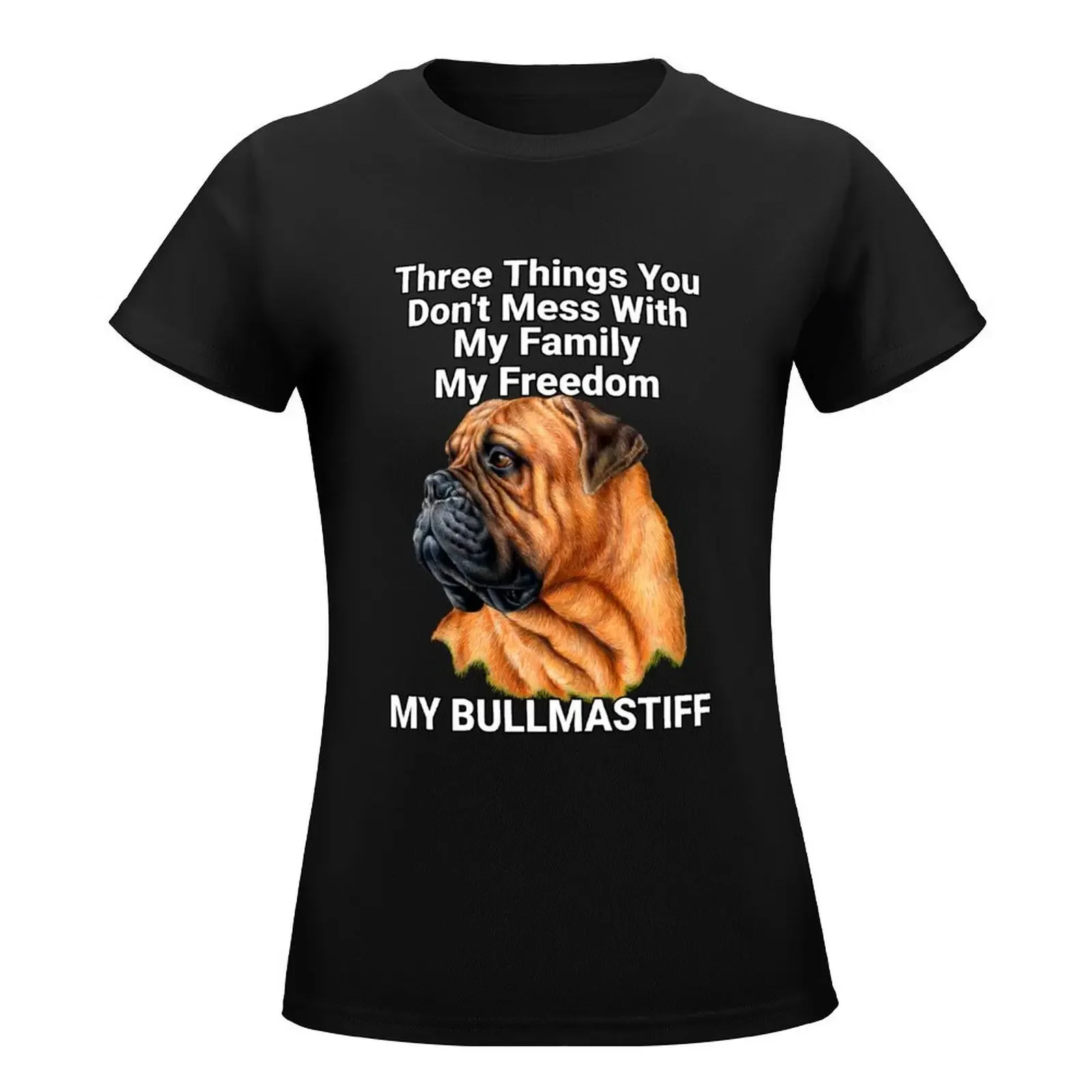 Three Things You Don't Want To Mess With Bullmastiff Dog T-Shirt tees hippie clothes Women clothes